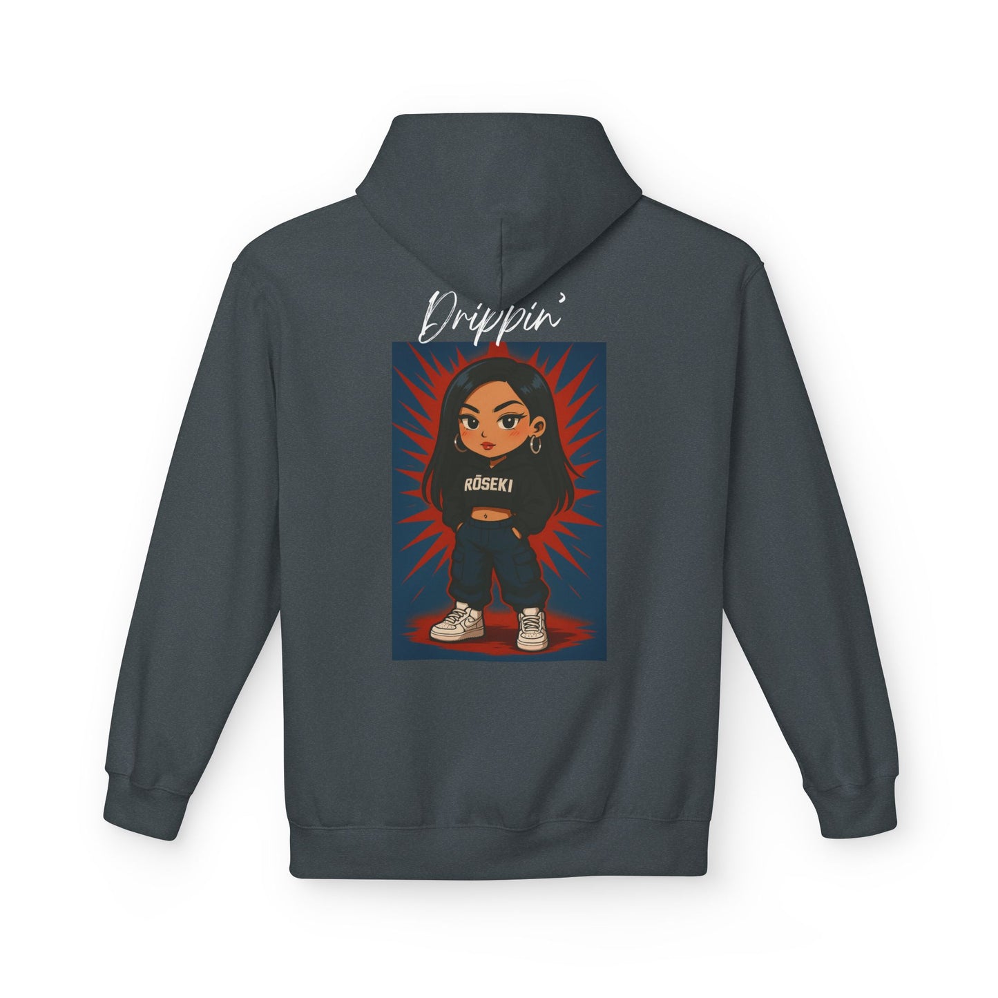 "Drippin" - RŌSEKI MOOD hoodie