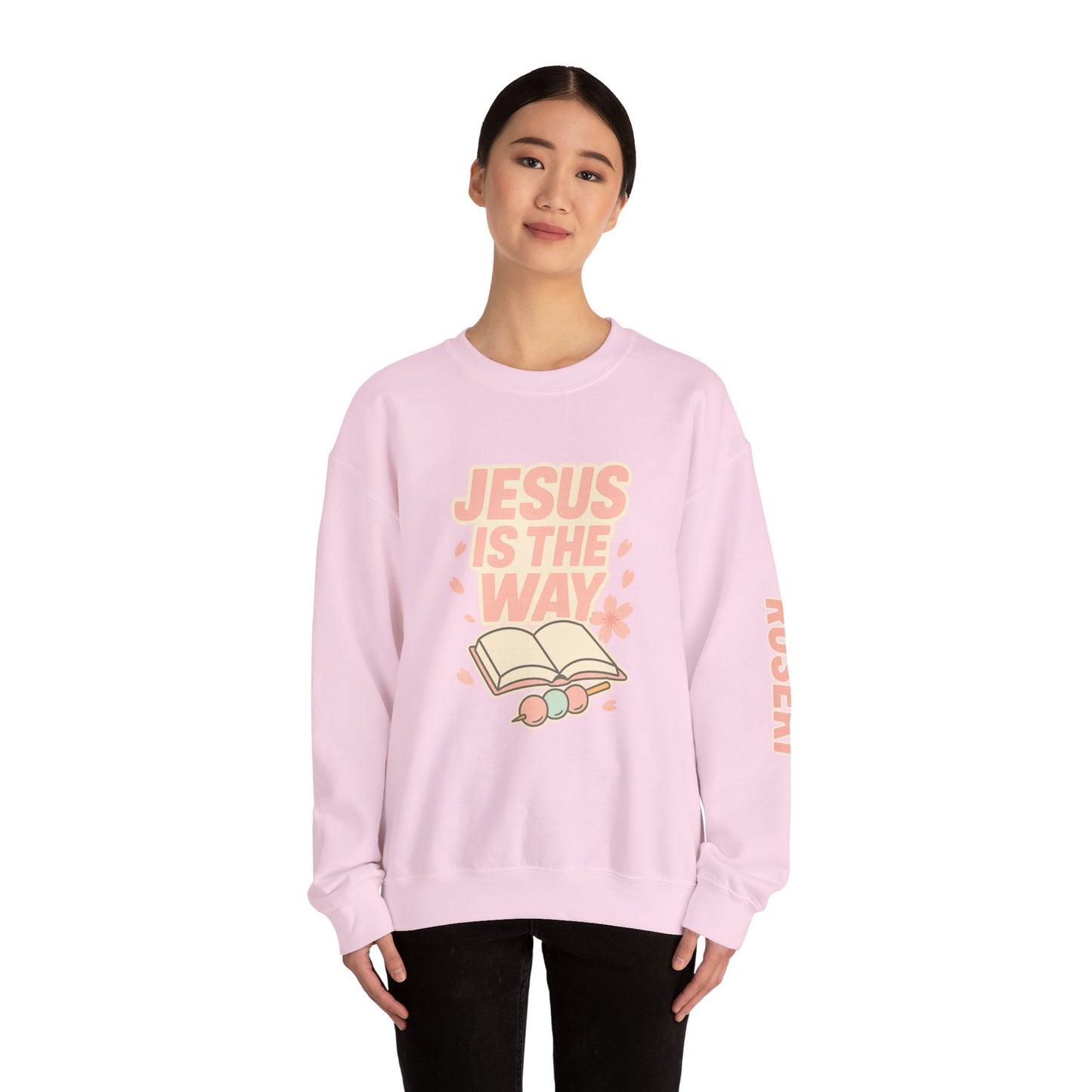 « HE IS the Way » - RŌSEKI Sweatshirt